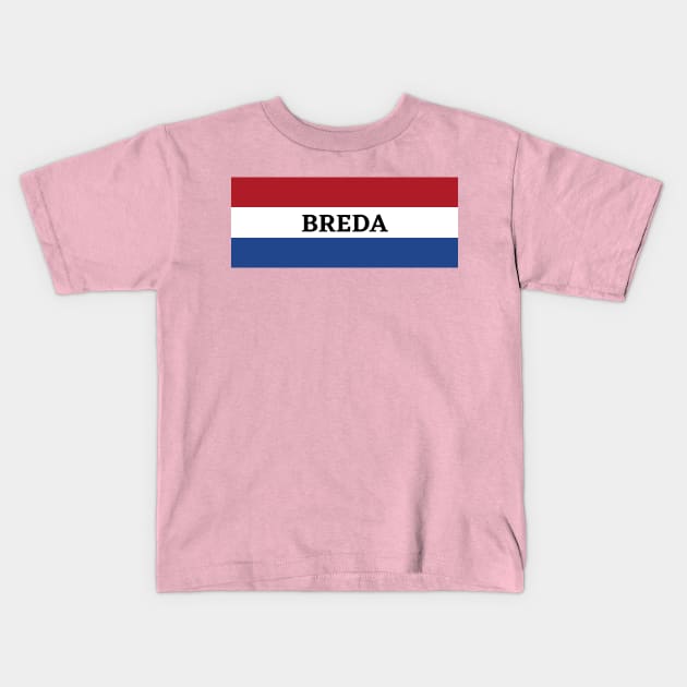 Breda City in Netherlands Flag Kids T-Shirt by aybe7elf